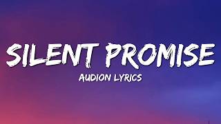 Silent Promise - Audion Music (Official Song Lyrics)