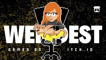 I Tried The Weirdest Indie Games on Itch.io