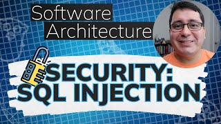 Software Architecture in Golang: Security - Databases, SQL Injection and Permissions screenshot 2