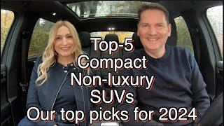 Our Top5 compact SUVs for 2024 // Which would you choose and why?