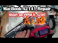 SOLUCIÓN: Apple MacBook Pro A2141 No Enciende (Cortocircuito PPBUS_G3H Diagnóstico y Arreglo)