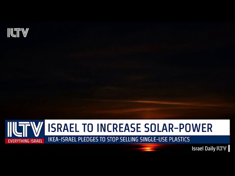 Israel to be completely powered by solar energy by 2030