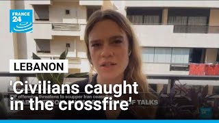 'Civilians caught in the crossfire' as Israel continues strikes across Lebanon • FRANCE 24 English