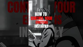 How to Control Your Emotions Instantly #darkpsychology #shortsfeed