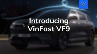 Introducing VinFast VF9 EV