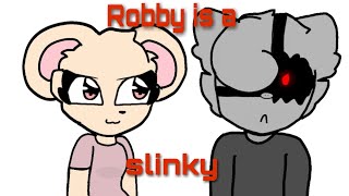 Robby is a slinky meme {OLD}