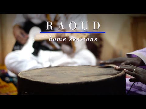 Raoud | Home Sessions - Daraa Tribes