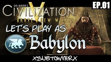 Civ 5 - Babylon -  Let