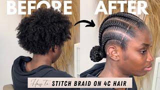 How to do Stitch Braids on 4C Hair - Beginner Friendly