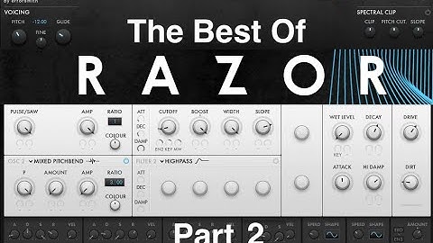 Razor | Additive Synth by Native Instruments // Preset Test: The Best of Razor (Part 2)