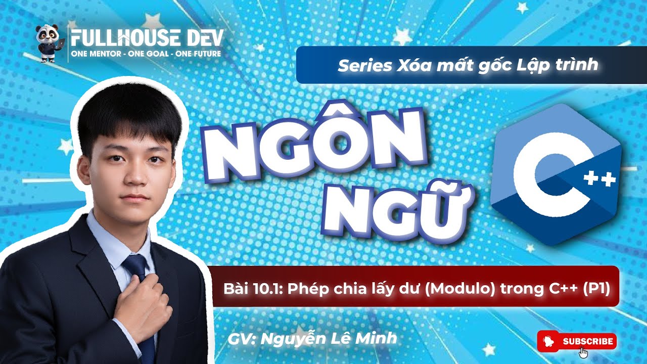 [CPP Bài 10.1] Tìm hiểu về phép chia lấy dư (Modulo) trong C++ (Phần 1 ...