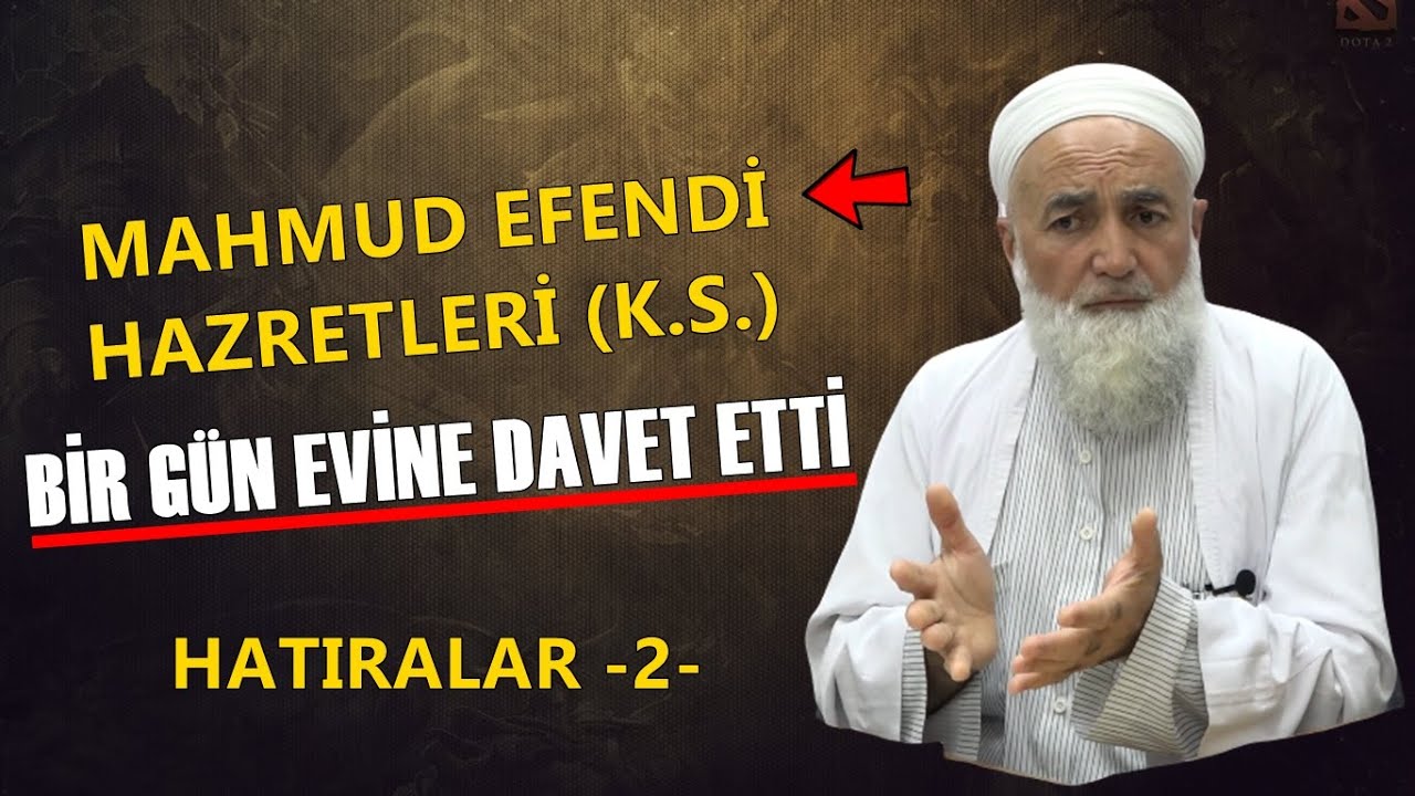 MAHMUD EFENDİ HAZRETLERİ BİR GÜN EVİNE DAVET ETTİ VE ÖYLE BİR SÖZ SÖYLEDİ Kİ ! Salih Aksu Hocaefendi