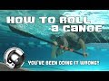How To Roll A Canoe or C1 / the easy way