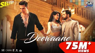 Deewaane (Selfiee) - Akshay K | Jacqueline F | Emraan H | Aditya Y | Stebin B | Tanishk B | Kunaal V Resimi