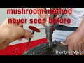 Best unseen method of making tubeless puncture, mushroom patch how to fix puncture ( tubeless)