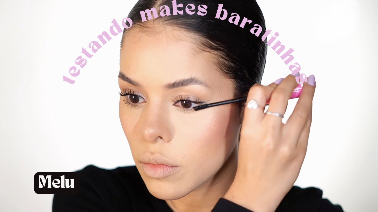 Testei as makes BARATINHAS da Melu e fiquei CHOCADA!