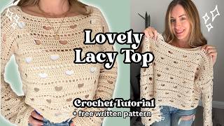 Lovely Lacy Top Crochet Tutorial | STEP BY STEP | Wooly Mama Crochet