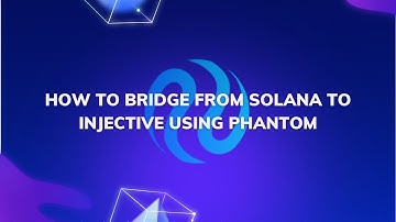 How To Bridge From Solana To Injective Using Phantom | Short Guide