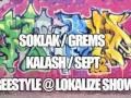 Capture de la vidéo Soklak, Grems, Sept (Soul Sodium) & Kalash Freestyle @ Lokalize Show / Generations Fm