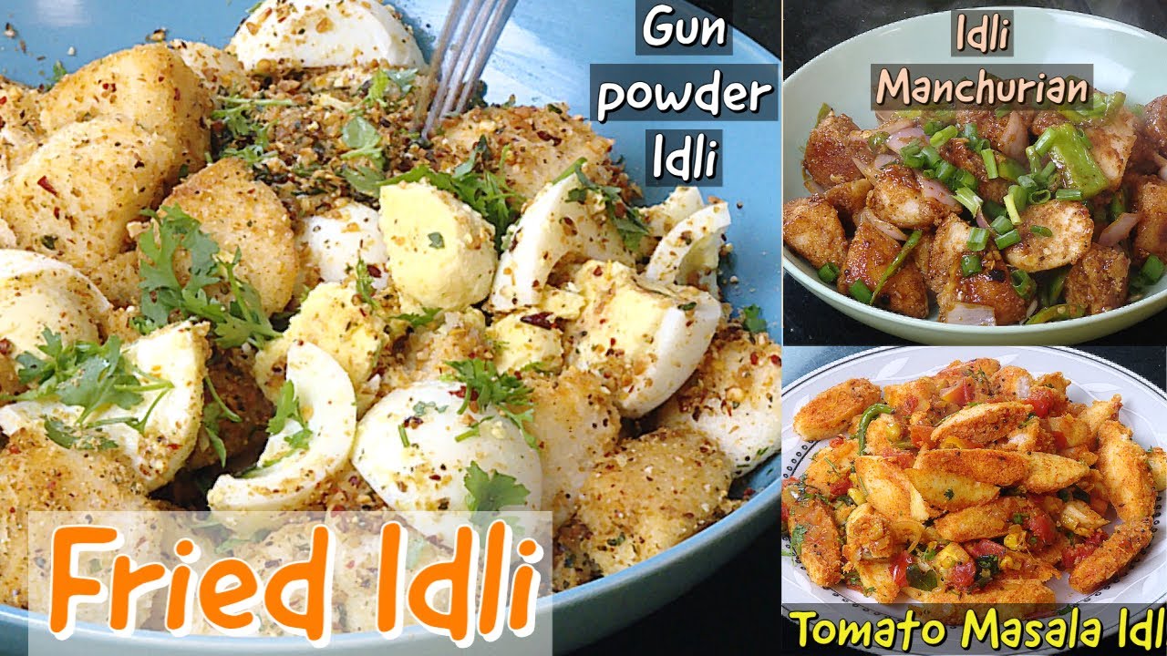 3 Ways to Enjoy Leftover Idli  - Gunpowder Idli - Tomato Masla Idli - Idli Manchurian -3 Idli Snacks | Vahchef - VahRehVah