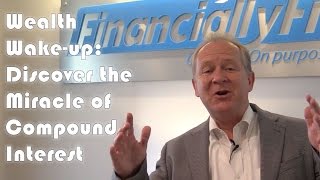 Steve Down - The Miracle of Compounding Interest
