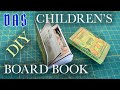 Bind Your Own Children S Board Book Adventures In Bookbinding Bind Your Own Children S Board Book Adventures In Bookbinding