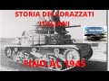 STORIA DEI CORAZZATI ITALIANI FINO AL 1945