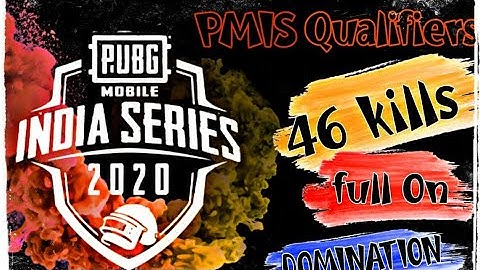PMIS 2020 IN game qualifiers 46 kills l PUBG MOBILE