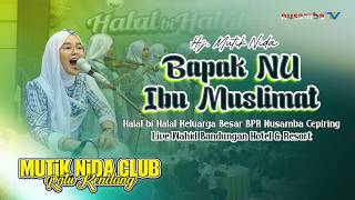 BAPAK NU IBU MUSLIMAT - MUTIK NIDA LIVE HALAL bi HALAL BPR NUSAMBA CEPIRING || NUSAMBA TV