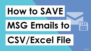 How to Save MSG to CSV Excel ? | Save MSG File to Excel CSV Format screenshot 4