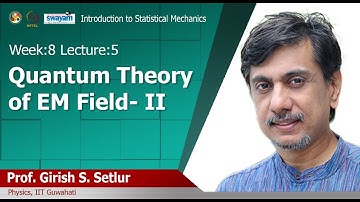 Lec 27:- Quantum Theory of EM Field- II