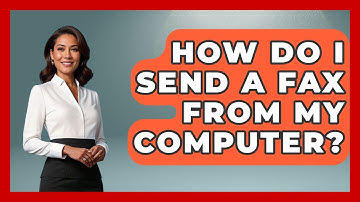 How Do I Send A Fax From My Computer? - Admin Career Guide