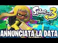 ANNUNCIATA LA DATA DI RILASCIO !! SPLATOON 3