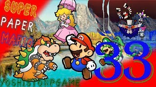 Rayadas de Cambios de Pantalla 【Super Paper Mario】 Ep.33