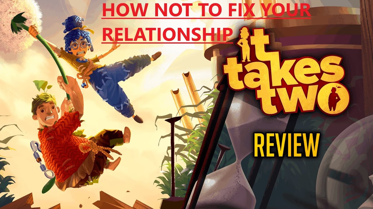 It Takes Two! how not to fix your relationship - YouTube