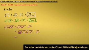Expressing Square Roots of Negative Numbers as Imaginary Numbers using i