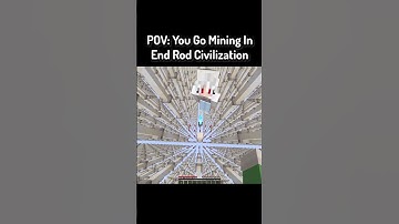 POV: You Go Mining In End Rod Civilization