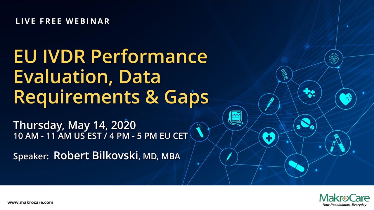 MakroCare Webinar | EU IVDR Performance Evaluation, Data Requirements ...
