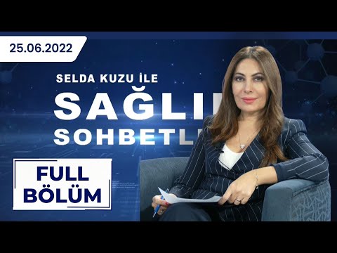 SAĞLIK SOHBETLERİ | Prof. Dr. Üstün Osma - Geniz Ameliyatları, Bademcik Enfeksiyonları | 25.06.2022