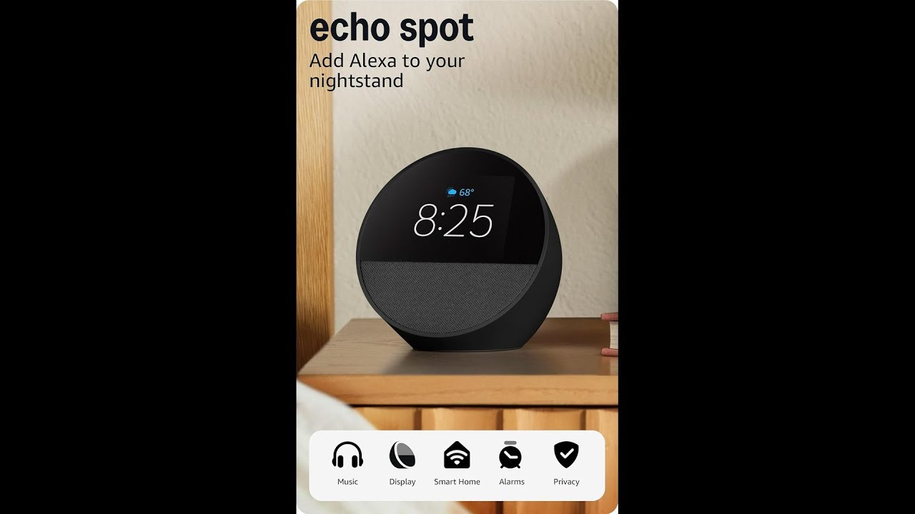 Amazon Echo Spot Review The Ultimate Smart Alarm Clock for Your ...