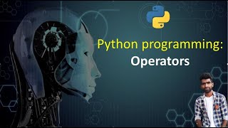 Python operators : Arithmetic operators  in python