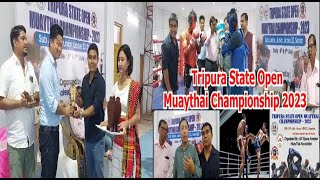 Tripura State Open Muaythai Championship 2023
