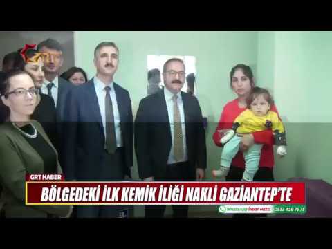 BÖLGEDEKİ İLK KEMİK İLİĞİ NAKLİ GAZİANTEP’TE