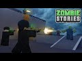 Roblox: Zombie Stories - Zombie Blitz: Origins, Chapter 1: 2 Days Later