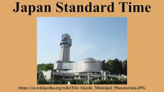 Famous Japan Standard Time Net Worth