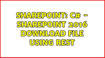 Sharepoint: C# - SharePoint 2016 Download File using REST (3 Solutions!!)