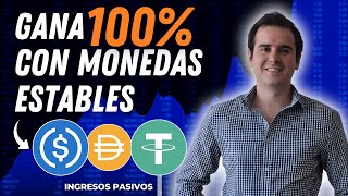 Como Gano un 100% APR en Monedas Estables (Ingresos Pasivos)