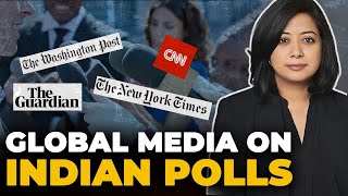 Global Media's Take on Indian Elections | What's up with the news | Faye D'Souza
