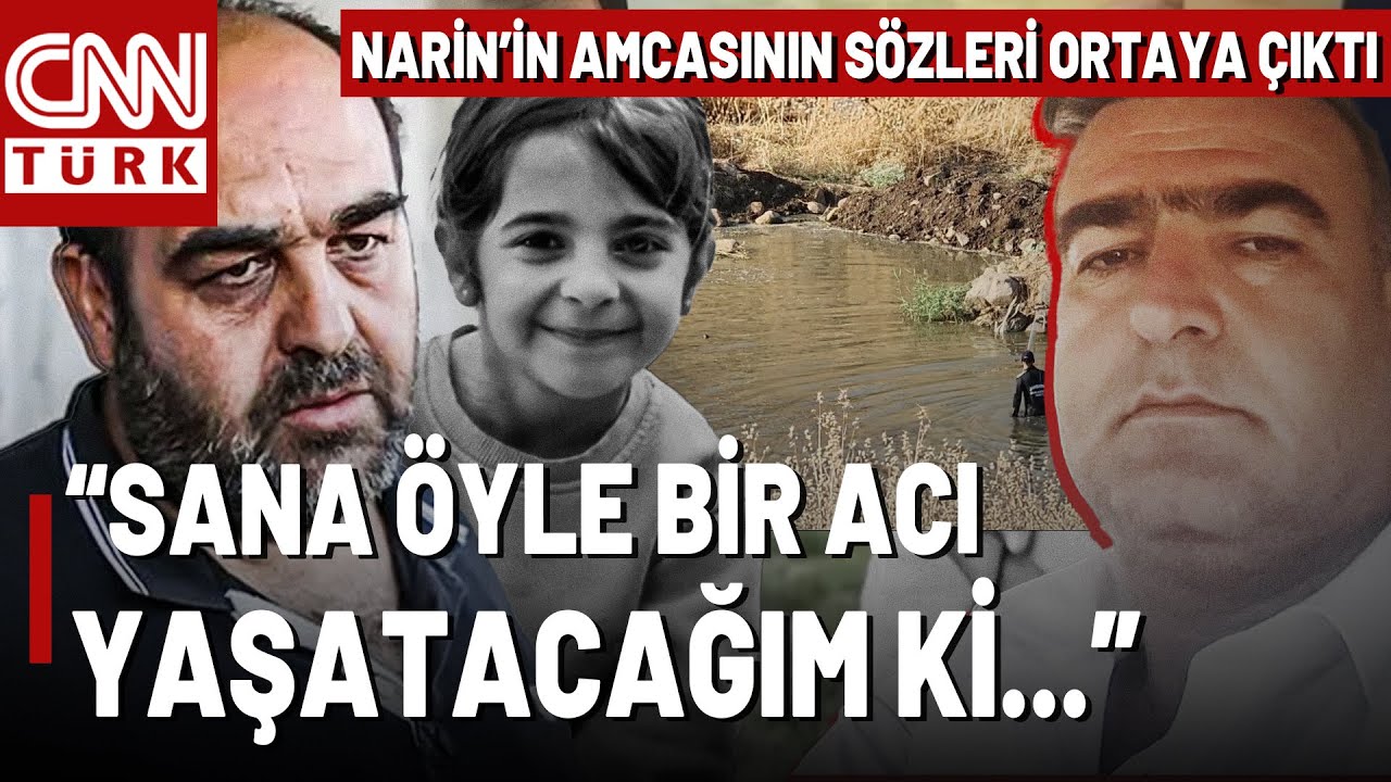 Narin'in Ölümünde Sır Perdesi Aralanıyor! Amcadan Babasına: 