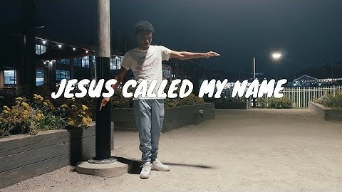 Zauntee - Jesus Called My Name | (OFFICIAL Dance Visual)